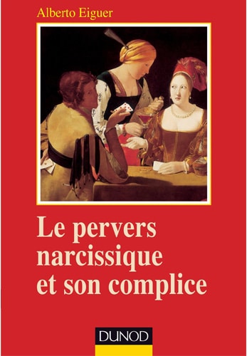 Le pervers narcissique et son complice