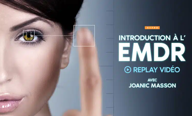 Replay : introduction à l'EMDR