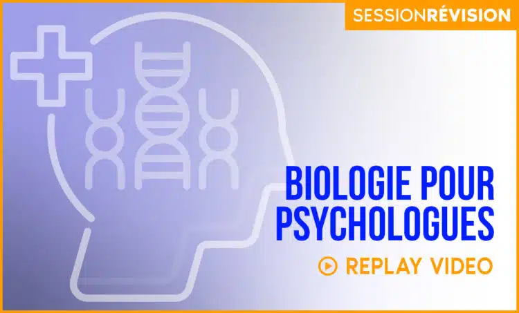 Replay : Biologie pour psychologues